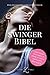 Die Swinger-Bibel: Lebe deine Fantasien und finde zu einer erfüllten Sexualität by 