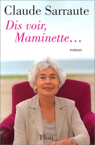 couverture de : Dis voir, Maminette