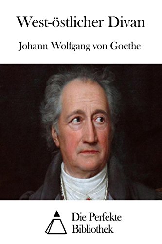 West-östlicher Divan (German Edition)