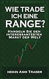 Image de Wie trade ich eine Range?: Handeln Sie den interessantesten Markt der Welt