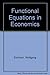 Produktbild Functional Equations in Economics