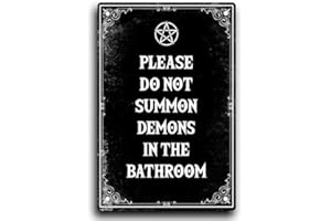ELETINA Plaque en métal humoristique rétro avec inscription « Please Do Not Summon Demons In The Bathroom » - Décoration gothique pour chambre à coucher, décoration d'Halloween ou d'intérieur - 20,3 x 30,5 cm