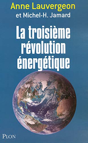 Télécharger La troisième révolution énergétique PDF Ebook En Ligne