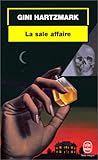 La sale affaire