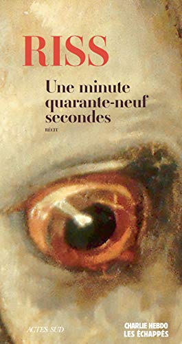 Une minute quarante-neuf secondes (MEMOIRES, JOURN) Une minute quarante-neuf secondes (MEMOIRES, JOURN)