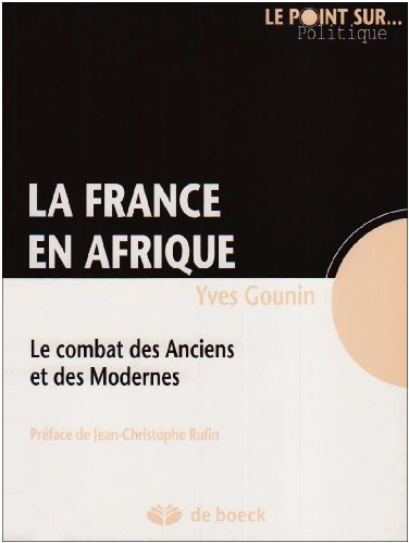 LA France en Afrique LA France en Afrique