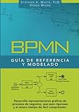 Image de BPMN Guía de Referencia y Modelado: Comprendiendo y Utilizando BPMN