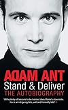 Stand and Deliver: The Autobiography by 