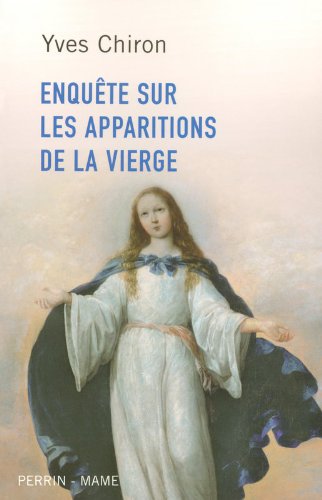 Download Enquête sur les apparitions de la Vierge Download Enquête sur les apparitions de la Vierge