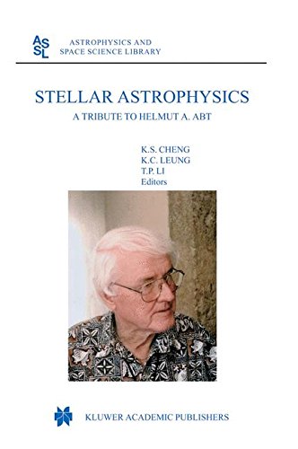 Stellar Astrophysics: A Tribute to Helmut A. Abt: 298 (Astrophysics and Space Science Library)
