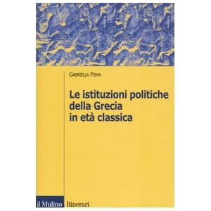 Le istituzioni politiche della Grecia in età classica