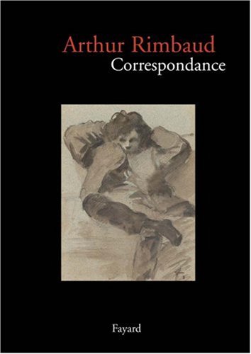 Download Correspondance de Rimbaud Download Correspondance de Rimbaud
