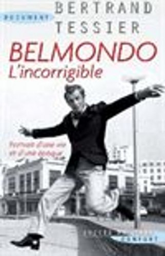 couverture de : Belmondo l'incorrigible