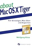 Image de about Mac OS X Tiger: Für Einsteiger, Mac-User und Experten