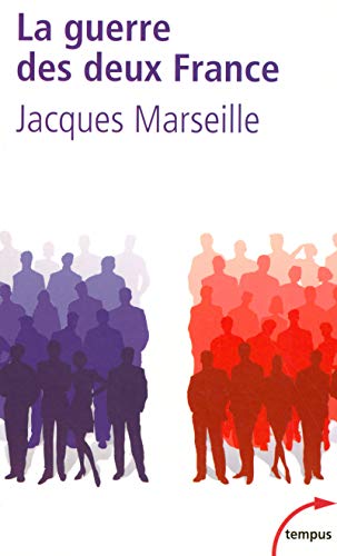 La guerre des deux France La guerre des deux France