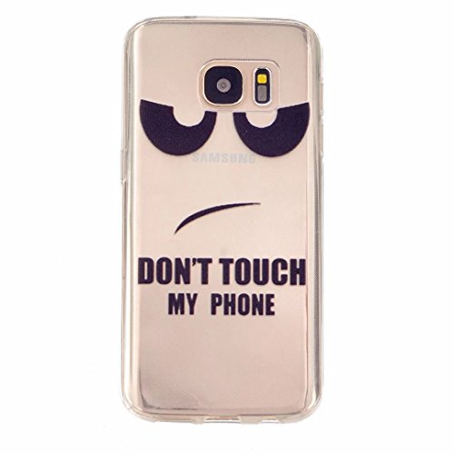 MUTOUREN für Samsung Galaxy S7 Transparent TPU Silikon Schutz Handy Hülle Case Cover [Kratzfeste, Scratch-Resistant] Hülle Schutzhülle Crystal Kirstall Durchsichtig Fall-Abdeckung Etui TPU Bumper Schale - Don't Touch My Phone