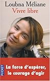 VIVRE LIBRE