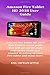 Produktbild Amazon Fire Tablet HD 2018 User Guide: Amazon Fire Tablet HD 2018 User Guide is a user guide that will see you through your entire challenges counter in setting up your Fire tablet and many more.