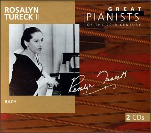 Philips Rosalyn Tureck II : Great pianists of the 20th century