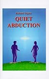 Image de Quiet Abduction Version 1 July 1999