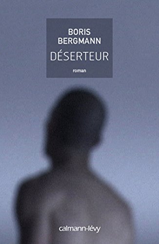 couverture de : D&eacute;serteur