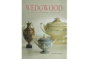 Wedgwood: the New Illustrated Dictionary