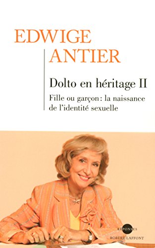 Dolto en héritage II (REPONSES t. 2) Dolto en héritage II (REPONSES t. 2)