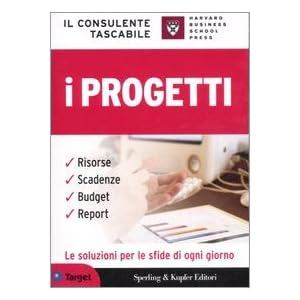 Il consulente tascabile. I progetti Il consulente tascabile. I progetti