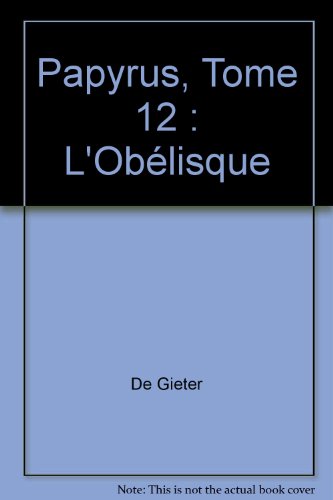 couverture de : PAPYRUS T.12 - L'OBELISQUE