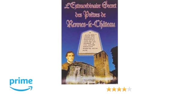 Amazonfr Extraordinaire Secret Prêtres Rennes Le Ch - 
