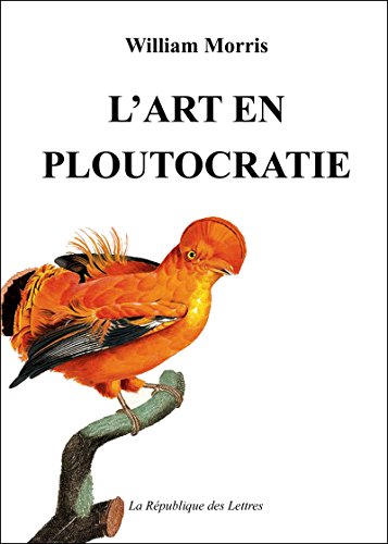 Download L'Art en Ploutocratie: Essai sur l'art et le socialisme Download L'Art en Ploutocratie: Essai sur l'art et le socialisme