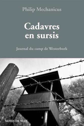 Télécharger Cadavres en sursis, Journal du camp de Westerbok livre En ligne