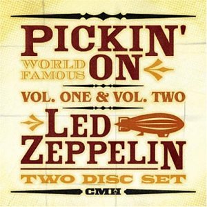 Preisvergleich Produktbild Pickin on Led Zeppelin 1 & 2 by Pickin' on Led Zeppelin (2003-10-14)