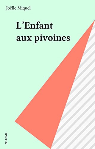 couverture de : Enfant aux pivoines (L')