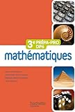Mathématiques 3e Prépa-Pro/DP6 - Livre élève - Ed. 2012
