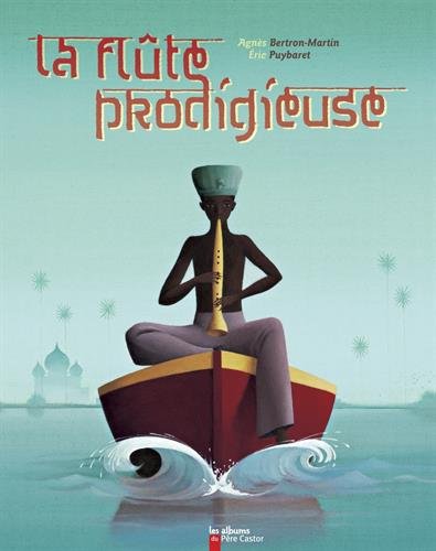 La  flûte prodigieuse
