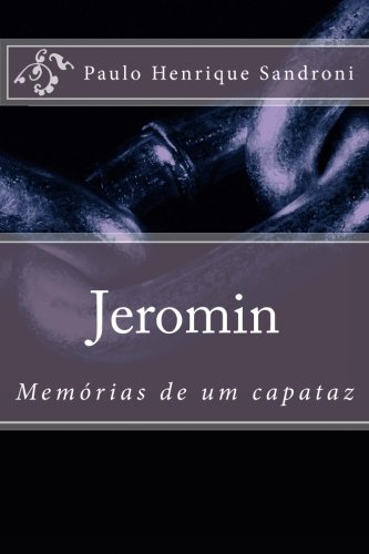 Preisvergleich Produktbild Jeromin: Memorias de um Capataz