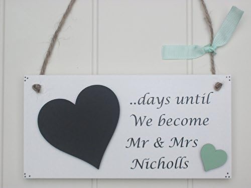 Handmade Personalised Wedding Countdown Plaque with Chalkboard Heart - Engagement Gift '..days until we become Mr &amp; Mrs.....' green heart
