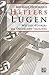 Produktbild Hitlers Lügen. Wie der "Führer" die Deutschen täuschte