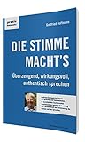 Image de DIE STIMME MACHT'S: Überzeugend, wirkungsvoll, authentisch sprechen (praxiskompakt)