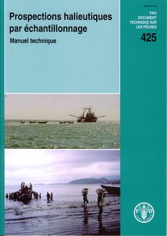 Prospections Halieutiques Par Echantillonnage: Manuel Technique francais