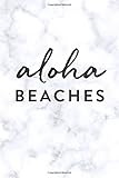 Academic Planner 2017 - 2018: Monthly & Weekly, Aloha Beaches, Marble, August 2017 - July 2018, 6