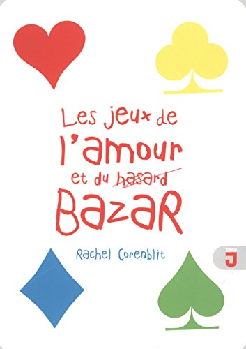 couverture de : Les jeux de l'amour et du bazar