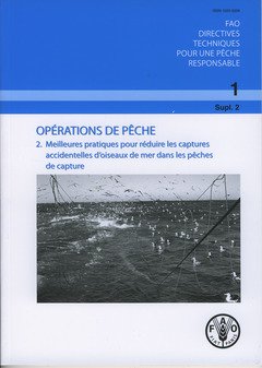 Download Operations De Peche: 2, Meilleures Pratiques Pour Reduire Les Captures Accidentelles D'oiseaux De Mer Dans Les Peches De Capture Download Operations De Peche: 2, Meilleures Pratiques Pour Reduire Les Captures Accidentelles D'oiseaux De Mer Dans Les Peches De Capture