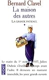 La Grande patience, tome 1 : La Maison des autres
