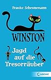Winston - Jagd auf die Tresorräuber by Frauke Scheunemann