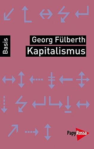 Download Kapitalismus (Basiswissen Politik / Geschichte / Ökonomie) Download Kapitalismus (Basiswissen Politik / Geschichte / Ökonomie)