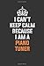 Produktbild I Can't Keep Calm Because I Am A Piano Tuner: Inspirational life quote blank lined Notebook 6x9 matte finish