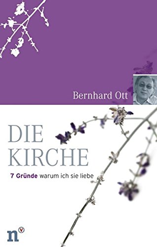Die Kirche (7 Gründe)