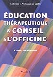 Education thérapeutique et conseil à l'officine : Fiches techniques